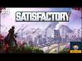 لعبة ساتسفاكتوري - Satisfactory [4]