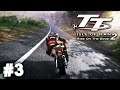 TT Isle of Man 2 Career Mode Gameplay Part 3 - CAN WE GET OUR FIRST WIN?