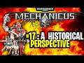 Warhammer 40k Mechanicus Let's Play #17 "A Historical Perspective" Mission