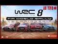 WRC 8 - RALLY CHAMPIONSHIP - Início da temporada