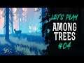 AMONG TREES - Faîtes place ! Au prince Ikea ! #04