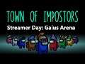 Among Us STREAMER Day | Town of Imposter: Gaius Arena | !discord !twitch !kalender