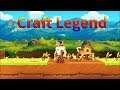 Craft Legend ( Mobile Game ) Gameplay Walkthrough Part 11