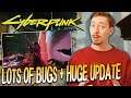Cyberpunk 2077 Got A HUGE Update - LOTS Of Bugs, Day 1 Patch Info, 60 FPS On Xbox, & MORE!
