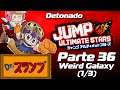 Dr. Slump - Weird Galaxy (1/3) - Detonado Jump Ultimate Stars - Parte 36