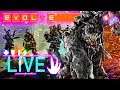 Evolve Battle for Planet Shear! Livestream