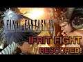 [FINAL FANTASY XV] Ifrit Battle (Re-Scored)