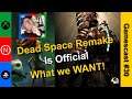Gaming Podcast (Gamescast #30) Dead Space Remake is Official, EA Play, Lost In Random & more!