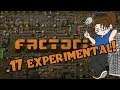Let's Play: Factorio! -- .17 Experimental -- Part 22