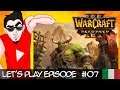 [L'Invasione di Kalimdor - "L'Oracolo"] #LetsPlayITA 🔴 Warcraft III Reforged #07