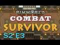 RimWorld Combat Survivor S2E3