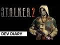 STALKER 2 Developer Diary