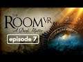 The Room VR: Playthrough Episode 7 - Best Soup In Town!