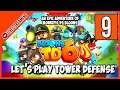 Trying My Favorite bloons td 6 live streaming | Day 9