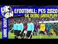 [4K] eFootball PES 2020 [Xbox One X] Demo gameplay
