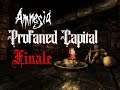 Amnesia: Profaned Capital finale & The Cursed Knight part 1 - Collaboration!