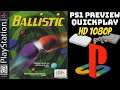 [PREVIEW] PS1 - Ballistic/Puzz Loop (HD, 60FPS)