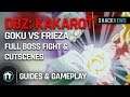 DBZ: Kakarot - Goku Vs Frieza Full Boss Fight & Cutscenes