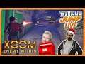 DEATH OR NO DEATH - XCOM: Enemy Within [Part 5] | TripleJump Live!