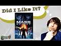 Did I Like It? | Mass Effect (No Spoilers)