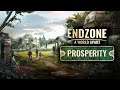 Endzone: A World Apart Prosperity