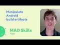 Gradle and AGP Build APIs: Community tip - MAD Skills