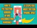 How to Fix FaceTime Hanging up and Disconnecting Randomly on iphone