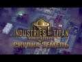 INDUSTRIES OF TITAN ➤ СКУПАЕМ ЗЕМЛИ | ОБУСТРОЙСТВО ФАБРИКИ➤ Геймплей на Русском