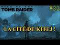 LE FEU DES IMMORTELS ! - Rise of the Tomb Raider Épisode 22