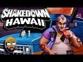 LIVE ➲ Shakedown: Hawaii # 1 ➤ G.O. Plays