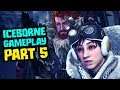 Monster Hunter World Iceborne Gameplay - Let's Play Part 5