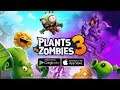 Plants vs. Zombies™ 3 - Android/IOS Gameplay