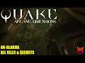 Quake Arcane Dimensions 1.8 - ad_akalakha Ak-Alakha - All Secrets No Commentary