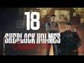 Sherlock Holmes Chapter One • Part 18