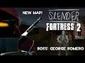 Slender Fortress 2:Fright Yard(BOSS:George Romero) NEW MAP