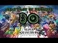 Super Smash Bros. Ultimate **BLIND** Part 30