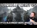 Terminally Nerdy VS FFXIV Alexander Midas Raid (A5N to A8N)