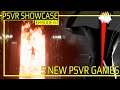5 New Upcoming PSVR Games | PSVR SHOWCASE EPISODE 87
