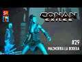 Conan Exiles Gameplay español - #29. Mazmorra LA BODEGA | SeriesRol
