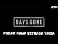 Days Gone - Rodar Numa Estrada Vazia - 84