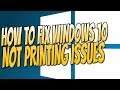 How To Fix Printer Not Printing In Windows 10 | Easily FIX Printer Issues Tutorial