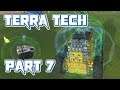 MY WHEELS ARE BIGGER THAN YOURS: Let's Play TerraTech Part 7