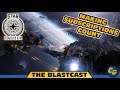 Star Citizen BlastCast 173: Making Subscriptions Count