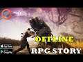 TOP 34 BEST OFFLINE RPG GAMES BASED OF STORY IN ANDROID IOS WITH HIGH GRAPHICS 2021