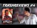 Street Fighter: The Movie (Arcade) - Trashreviews #4
