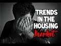 Trends in the Housing Market  - Taxes, Insurance , Layoffs