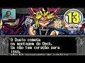 Yu-Gi-Oh! The Eternal Duelist Soul - #FINAL - Em Português
