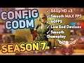 Config Call of Duty Mobile Season 7 MAX FPS 60FPS FIX LAG COD MOBILE V3 540p