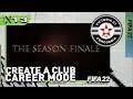 EUROPEAN DECIDING SEASON FINALE!! FIFA 22 | Create A Club Career Mode S5 Ep13