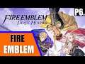 Fire Emblem: Three Houses (Black Eagles) - Livestream VOD | Playthrough/Let's Play | P6